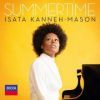 Summertime. Isata Kanneh-Mason, klaver