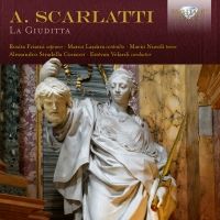 A. Scarlatti. La Giuditta. Alessandro Stradella Consort. Rosita Frisani, sopran.