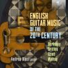 English Guitar Music of the 20th Century. CD