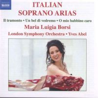 Italian Soprano Arias: Maria Luigia Borsi (1CD)