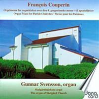 Francois Couperin - Organ Mass for Parish Churches / Gunnar Sven
