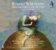 Schumann. Das Paradies und die Peri. Jordi Savall (2 SACD)