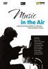Music in the Air.  Musikhistorisk dokumentar. DVD