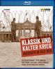 Klassik und Kalter Krieg. Musiker in der DDR. Bluray