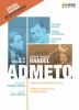 Handel; Admeto. Special Edition; 1 Bluray, 2 DVD and 2 CD