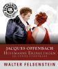 Offenbach. Hoffmanns Erzählungen, Walter Felsenstein, film (BluRay)