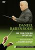 Daniel Barenboim, eller musikkens kraft. Et portræt med musik af Boulez og Schubert (DVD)
