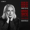 Berlin! Kabarett und Exil. Anne Sofie von Otter. Adam Benzwi
