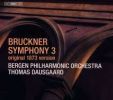 Bruckner. Symfoni nr. 3. Thomas Dausgaard