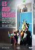 Rameau: Les Indes Galantes. Ivor Bolton. DVD