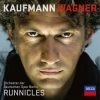 JONAS KAUFMANN Wagner Orchester der Deutschen Oper Berlin Donald Runnicles