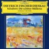 Schubert: Die schöne Müllerin (1CD)