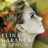 Elina Garanca: Meditation (1CD)