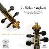 Diverse: À 2 Violin. Verstimbt. - Music for 2 Scordatura Violins and B.C. (1 SACD)