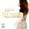 Jommelli / Mozart / Traetta / Sarli / Piccinni: Sol nascente - Italienische Koloratur-Arien (1 SACD)