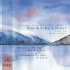 Gade / Grieg / Rangström m.fl.: Nordic Songs
