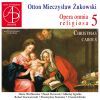 Otton Mieczysaw ukowski: Opera omnia religiosa 5