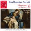 Otton Mieczysaw ukowski: Opera omnia religiosa 6
