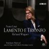 Franz Liszt. Richard Wagner. Lamento E Trionfo. 2CD