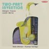 Two-Part Invention - Music for Saxophone and Piano