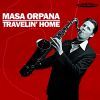 Orpana / Harris / Leiber: Travelin' Home