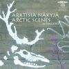 Kurki / Narhinsalo / Hellberg: Artic Scenes (1 SACD)
