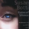 Botti, Susan: Gates of Silence