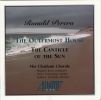 Perera, Ronald: The Outermost House / The Canticle of the sun