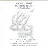 Horvit, Michael: The Mystic Flame - A Choral Symphony