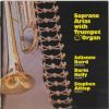 Diverse: Soprano arias with trumpet & organ