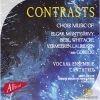 Gorecki / Mäntyjärvi / Vermeeren / Lauridsen / Elgar / Whitacre / Biebl: Contrasts - Choir Music (1 SACD)