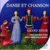 Dufay / Binchois / Nasapoulou m.fl: Danse et Chanson (1 SACD)