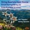 Korngold. Kreisler. Struygekvartet. The Angeles String Quartet