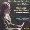Mahler : Das Lied von der Erde/ Ruckert Lieder