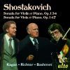 Dmitri Shostakovich: Sonatas for Violin and Piano / Viola & Piano, Opp. 134, 147