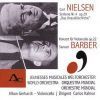 Carl Nielsen. Symfoni nr. 4 opus 29; Det uudslukkelige. Samuel Barber. Koncert for Cello opus 22. Jeunesses Musicales Weltorchester. Dir. Carlos Kalmar. Alban Gerhardt, cello