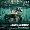 An American Dream? Barbara Hannigan. Göteborg Symfoniork.