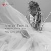 American Tunes #1. Anne-Sophie Mutter amerikanske violinkoncerter