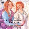 La Virtuosissima Cantatrice. Virtuoso og Bel Canto mesterværker for kvindestemme. Værker af Händel, Dowland, Strozzi, Purcell etc.