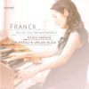 Cesar Franck. Udvalgte Orgelværker. Keiko Nakata