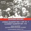 Brahms: String Quartet No. 1 / Clarinet quintet op.115