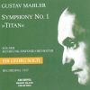 Mahler: Symphony No.  1 (Rec. 1957)