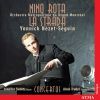 Rota Nino: La Strada / Concertos