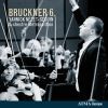 Bruckner   : Symphony No.  6