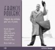 Poulenc, Francis: Intégrale des mélodies pour voix et piano (5 CD)