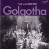 Martin Frank: Golgata (2 CD)