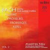 Bach / Muffat / Pachelbel / Kerll: Toccata In F BWV540 (1 SACD)