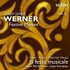 Gregor Joseph Werner. Festmesser. la festa musicale