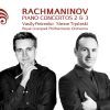Rachmaninov: Piano Concertos 2 + 3