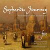 Diverse: Sephardic Journey - Wanderings of the Spanish Jews
